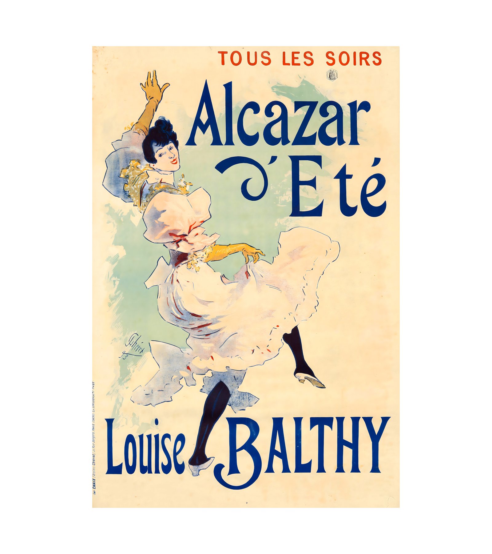 1893 JULES CHERET - Alcazar d’Ete - Louise Balthy - Imp. Chaix, Paris 