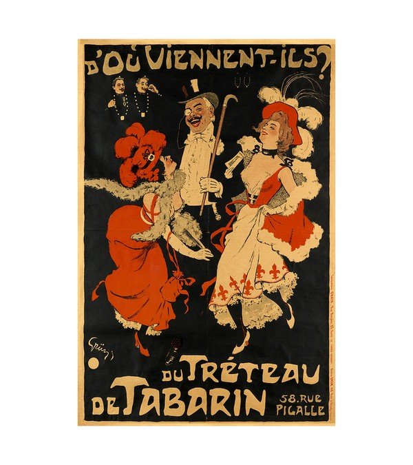 1898 D'OU VIENNENT - ILS - DU TRETEAU DE TABARIN