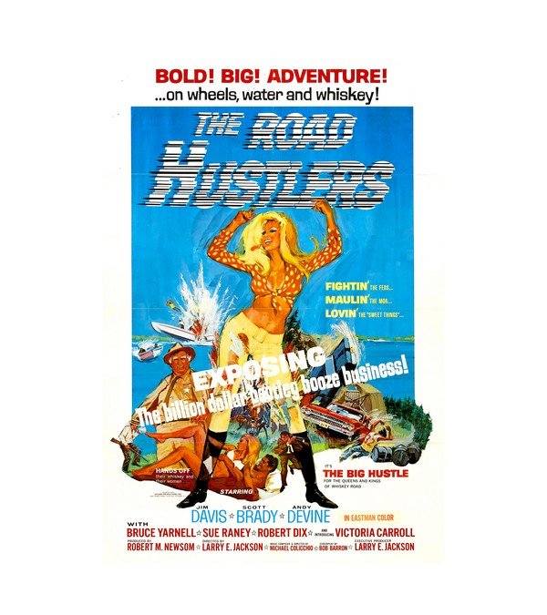 1968 The Road Hustlers (Saturn Productions) 