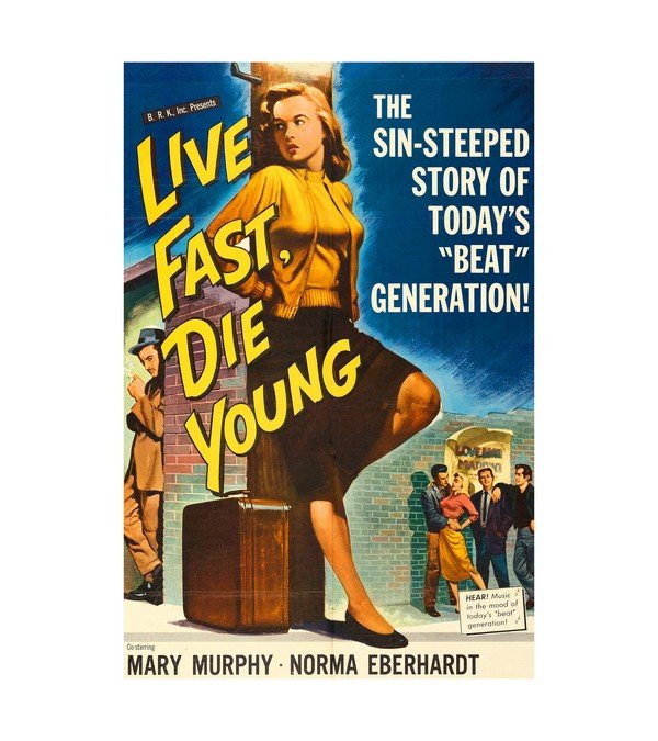 1958 Live Fast, Die Young 