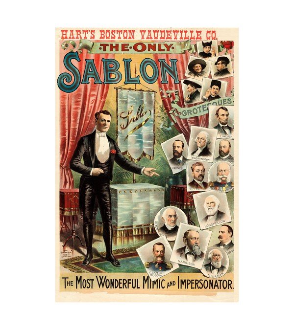 1905 Sablon- The Most Wonderful Mimic and Impersonator