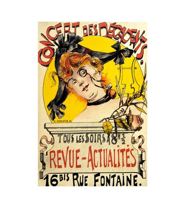 1891 CONCERT DES DECADENTS - TOUS LES SOIRS 
