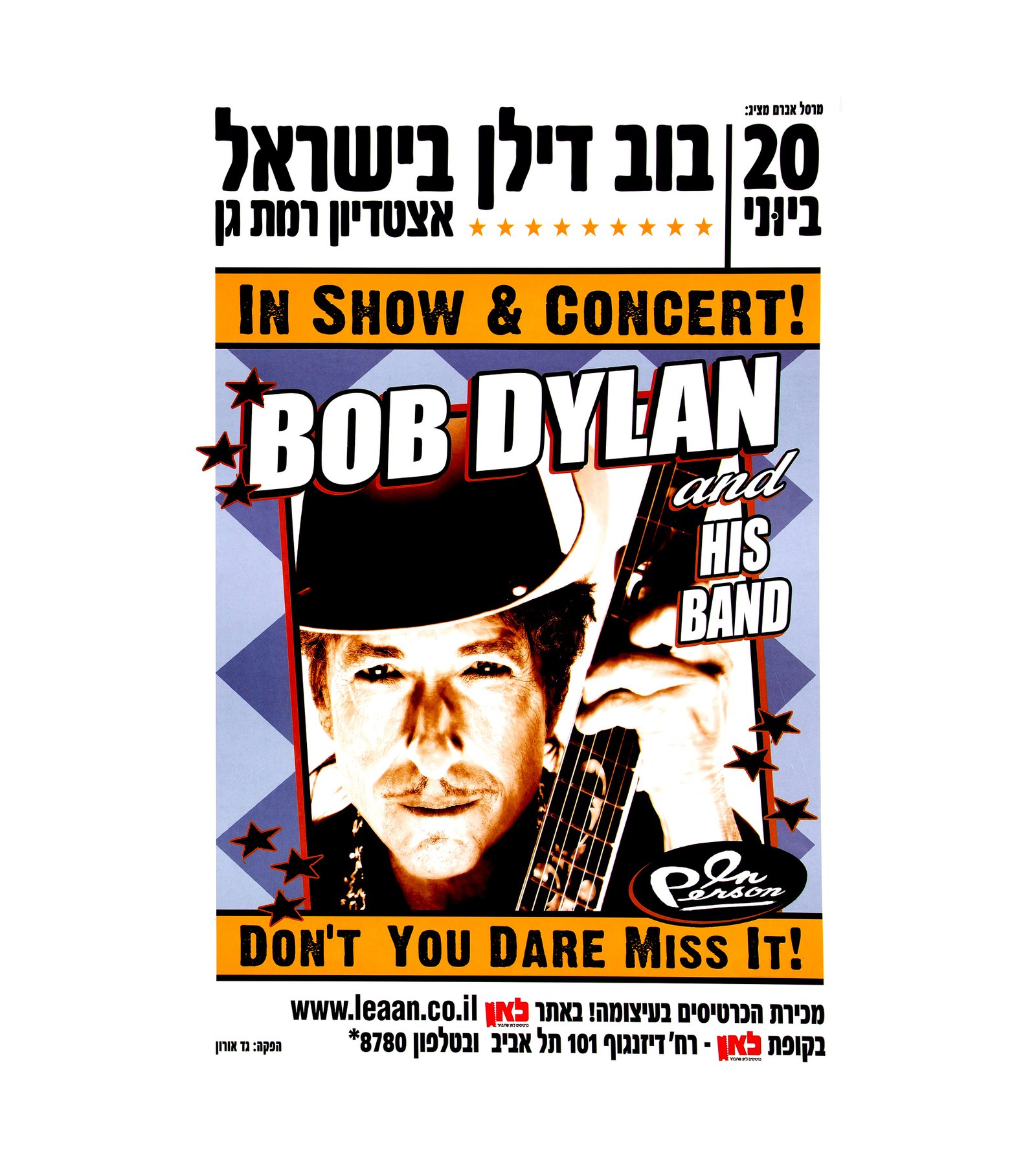 2011 Bob Dylan Tel Aviv, Israel 
