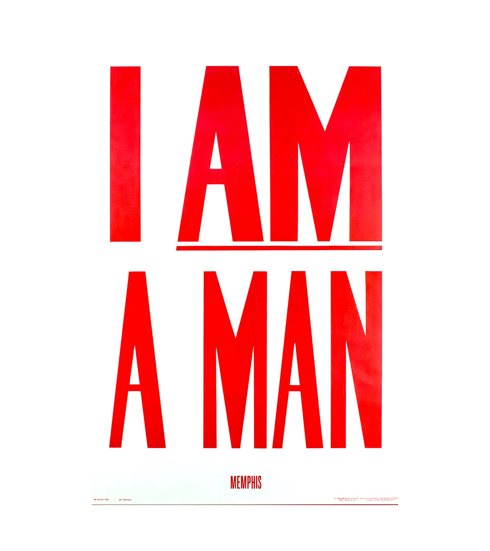 1964 I Am A Man - Memphis, TN 