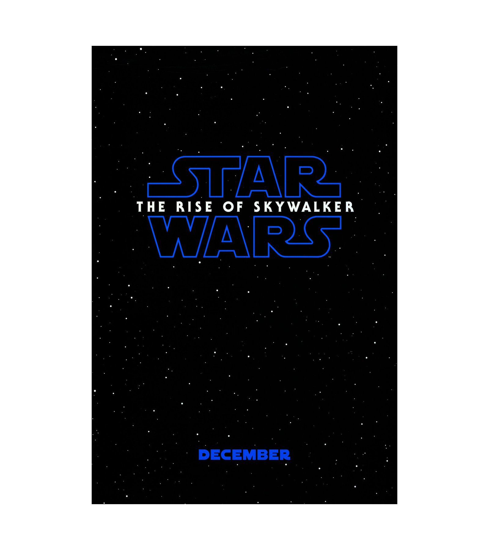 2019 Star Wars- The Rise of Skywalker - December 